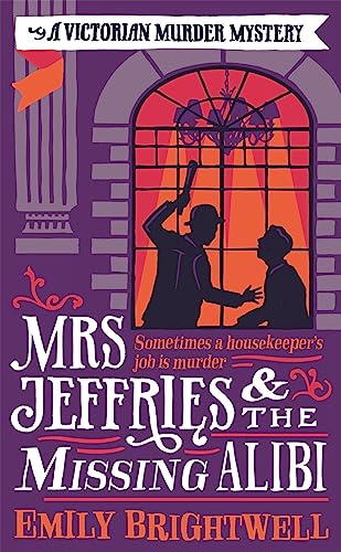 Mrs Jeffries And The Missing Alibi von Constable